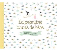 La première année de bébé Collectif (Auteur)