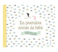 La première année de bébé