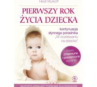 La première année de la vie d'un enfant - Heidi Murkoff, Sharon Mazel (Literatur, Gesundheit auf Polnisch)
