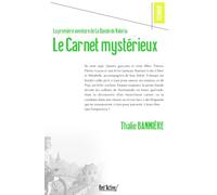 La première aventure de la Bande de Valoria Tome 1 - Le Carnet mystérieux