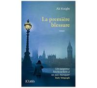 La Première Blessure