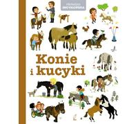 La première encyclopédie des chevaux et des poneys - (Buch auf Polnisch)