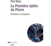 La premiere epitre de pierre Paul Bony (Auteur)