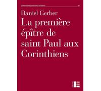 La première épître de saint Paul aux Corinthiens - Daniel Gerber - Labor Et Fides - broché - Etude