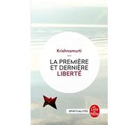 La Première et Dernière Liberté