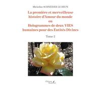 La première et merveilleuse histoire d'Amour du monde