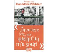 LA PREMIÈRE FOIS QUE QUELQU'UN M'A SOURI