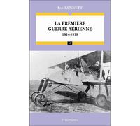 La première guerre aérienne 1914-1918 - Lee Kennett - Economica - broché - Etude