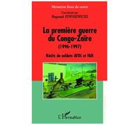 Bogumil Koss Jewsiewicki – La première guerre du Congo-Zaïre (1996-1997) – Récits de soldats AFDL et FAR – Broché