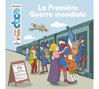 La Première Guerre Mondiale