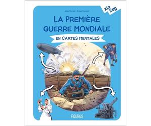 La Première Guerre mondiale en cartes mentales - Julien Ferrand - Fleurus - cartonné - Document jeunesse