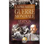 La Première Guerre Mondiale Verdun