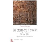 La première histoire d'Israël Thomas Römer (Auteur)