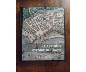 La première histoire du Havre: Les Mémoires de Guillaume de Marceilles