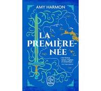 La Première-née (Les Chroniques de Saylok, Tome 1) Amy Harmon (Auteur)
