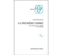 La première ombre Agnès Minazzoli (Auteur)
