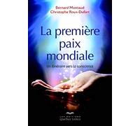 La première paix mondiale