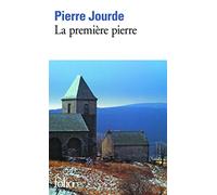 Pierre Jourde – La première pierre – Roman – Gallimard – Poche
