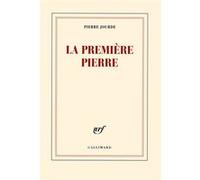 Pierre Jourde – La première pierre – Roman – Broché – Gallimard