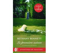 La première saison - Bethany Bennett - J'ai Lu - Poche - Roman
