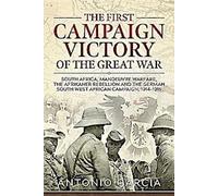 La première victoire de campagne de la Grande Guerre