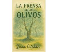 La Prensa de los Olivos: La Opresión que Revela el Propósito del Alma
