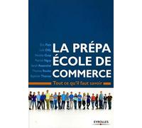 La prépa École de commerce: Tout ce qu'il faut savoir