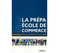 Emmanuel Coste – La prépa École de commerce – Tout ce qu'il faut savoir – Broché