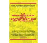 La Préparation Aux Catastrophes Naturelles
