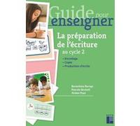 La préparation de l'écriture cycle 2
