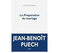 La Préparation Du Mariage - Souvenirs Intimes De Clément Coupèges (1974-1994)