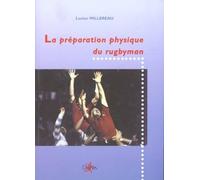 La Préparation physique du rugbyman