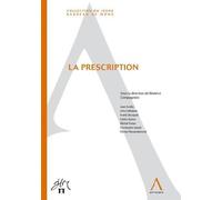 La prescription Sous la direction de: béatrice compagnion - Collectif - Anthemis - broché - Manuel