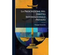 La Prescrizione Nel Diritto Internazionale Privato