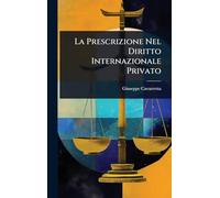 La Prescrizione Nel Diritto Internazionale Privato