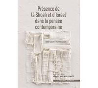 La présence de la Shoah et d'Israël das le pensée contemporaine Nom sacré / nom maudit - Michel Gad Wolkowicz - In Press Eds - broché - Essai