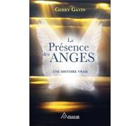 La Présence des Anges - Une histoire vraie