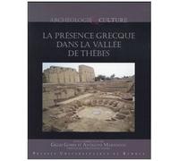 La Présence Grecque Dans La Vallée De Thèbes