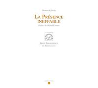La présence ineffable: Préface de Michel Cornuz