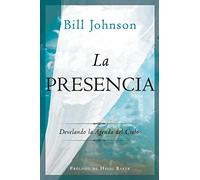 La Presencia: Develando la Agenda del Cielo