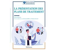 LA PRÉSENTATION DES PLANS DE TRAITEMENT