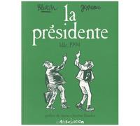 La Présidente - Lille, 1994