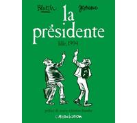 La Présidente Lille 1994 - Blutch - L'association - broché - Bande dessinée