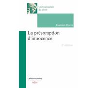 La présomption d'innocence. 2e éd.