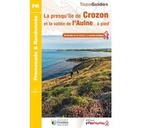 La presqu'île de Crozon et la vallée de l'Aulne à pied: Réf P293
