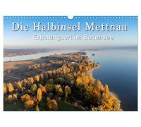 La presqu'île de Mettnau - lieu de villégiature sur le lac de Constance, Version française (Calendrier mural 2026 DIN A3 portrait), Calendrier CALVENDO mensuel