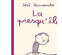 La Presqu'île - José Parrondo - L'association - broché - Bande dessinée
