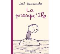 La Presqu'île - José Parrondo - L'association - broché - Bande dessinée
