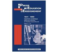La Presse D'éducation Et D'enseignement : 1941-1990 - Répertoire Analytique - Tome 2, E-K