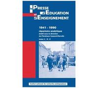 La Presse D'éducation Et D'enseignement 1941-1990 - Répertoire Analytique - Tome 4, R - Z
